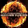 Moving Fusion - Thunderball - Single